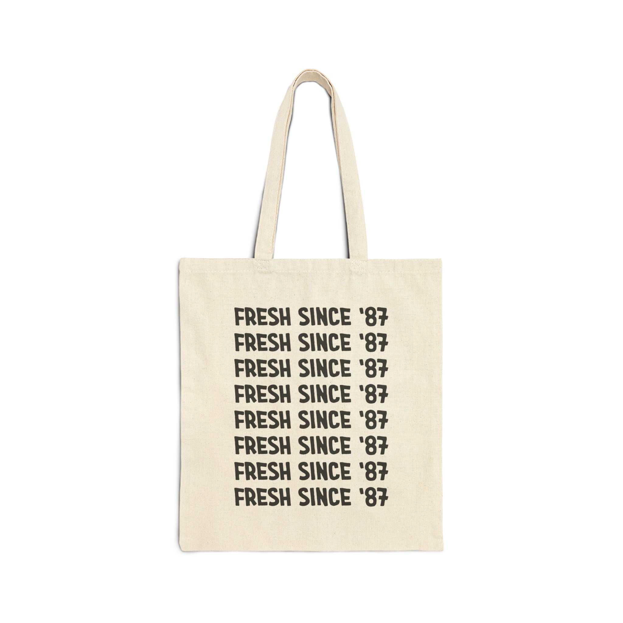 Fresh Since '87 Canvas Tote Bag