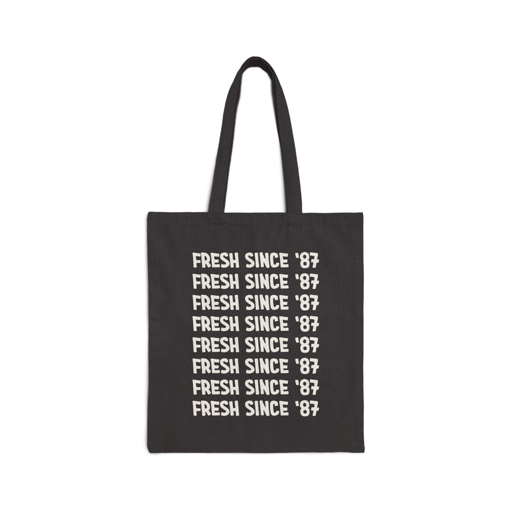 Fresh Since '87 Canvas Tote Bag