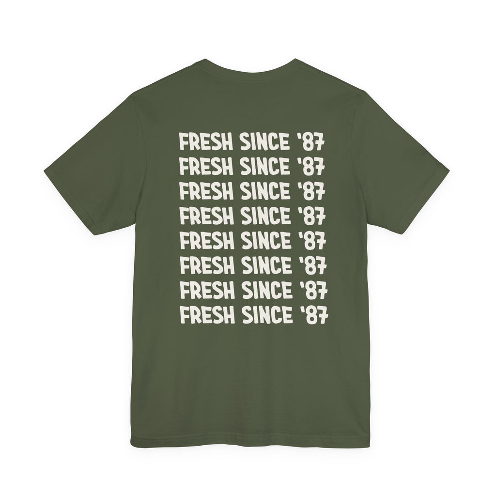 TShirt With Fresh Since '87 on Back