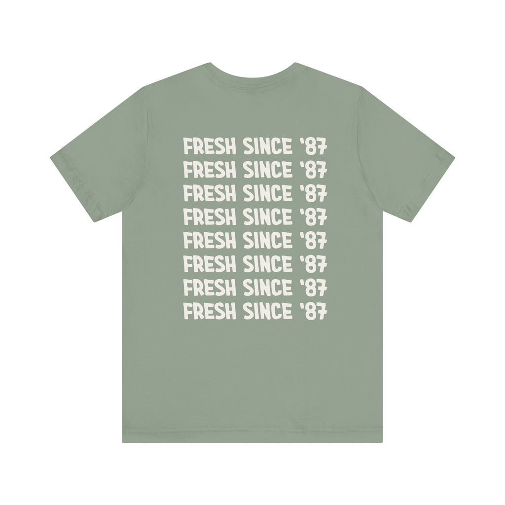 TShirt With Fresh Since '87 on Back