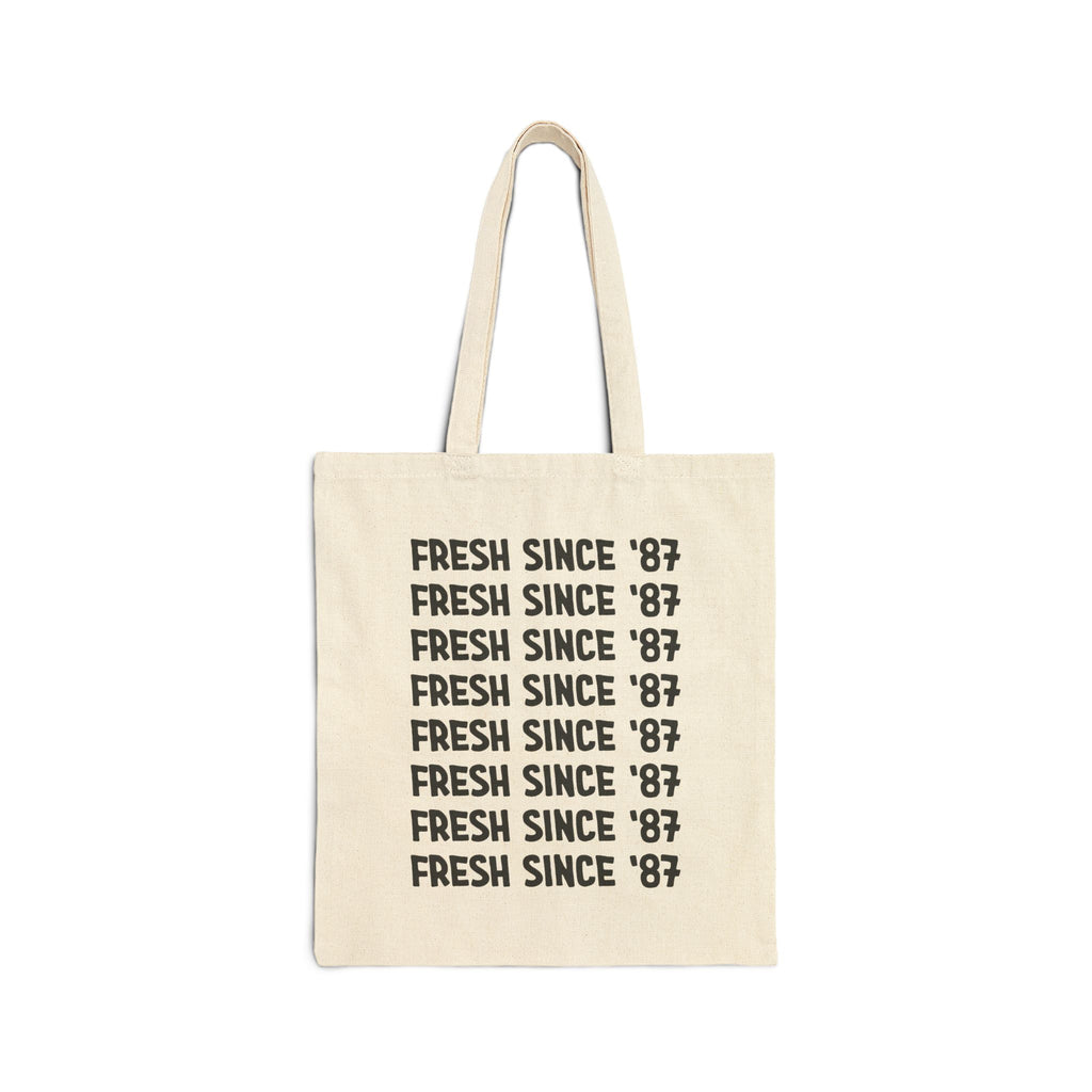 Fresh Since '87 Canvas Tote Bag